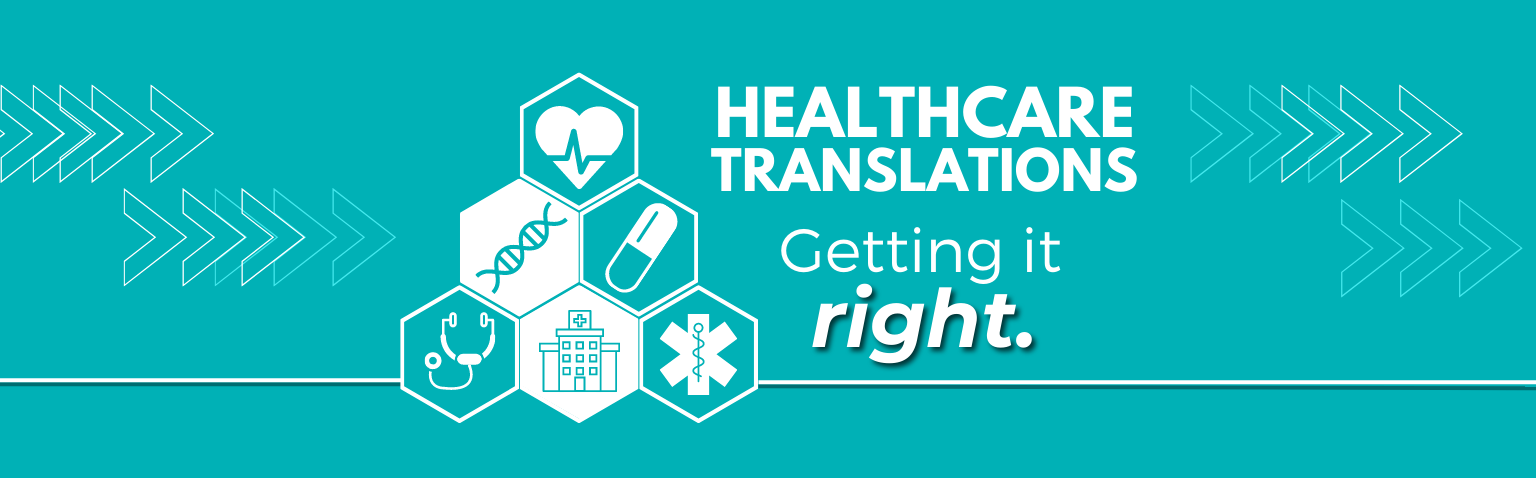 Healthcare Translations: Getting it right